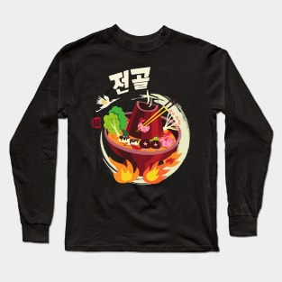 Korean Hot Pot of Jeongol in Korea Hot Pot Lover Long Sleeve T-Shirt